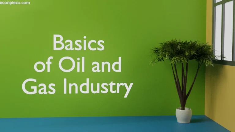 Basics of Oil and Gas Industry