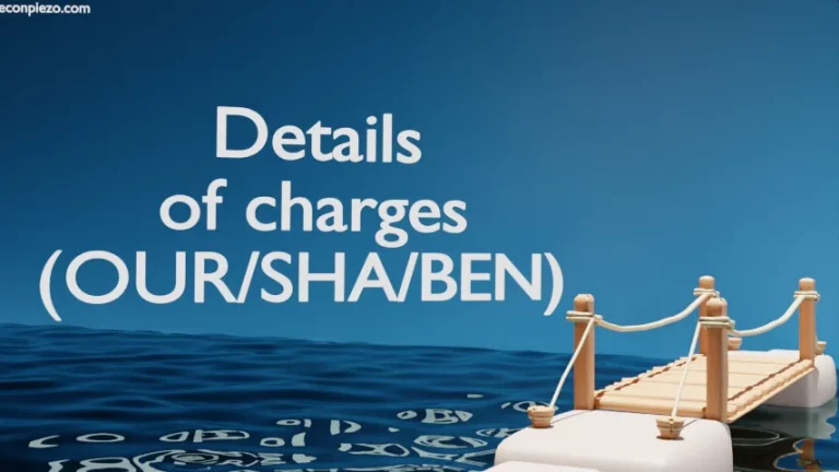 Details of charges (OUR/SHA/BEN)