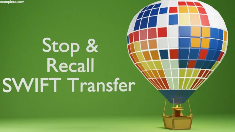 Stop and Recall SWIFT Transfer