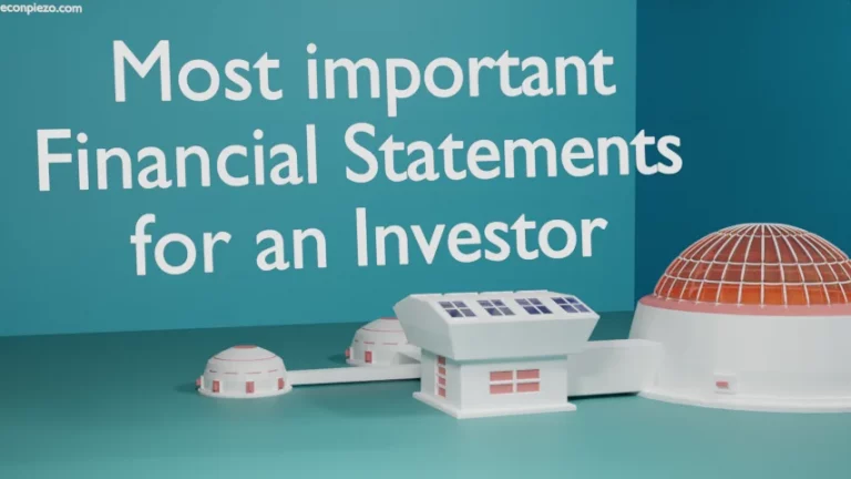 Most important Financial Statements for an Investor